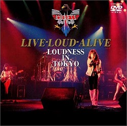 LIVE-LOUD-ALIVE LOUDNESS IN TOKYO EhlXDVD